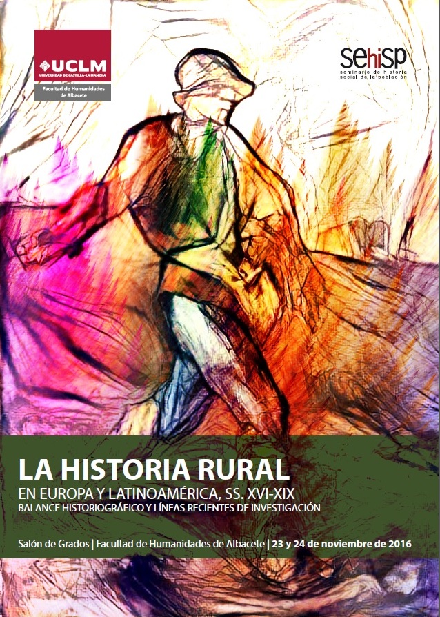 L'histoire rurale en Europe et en Amérique latine, XVI-XIX siècles